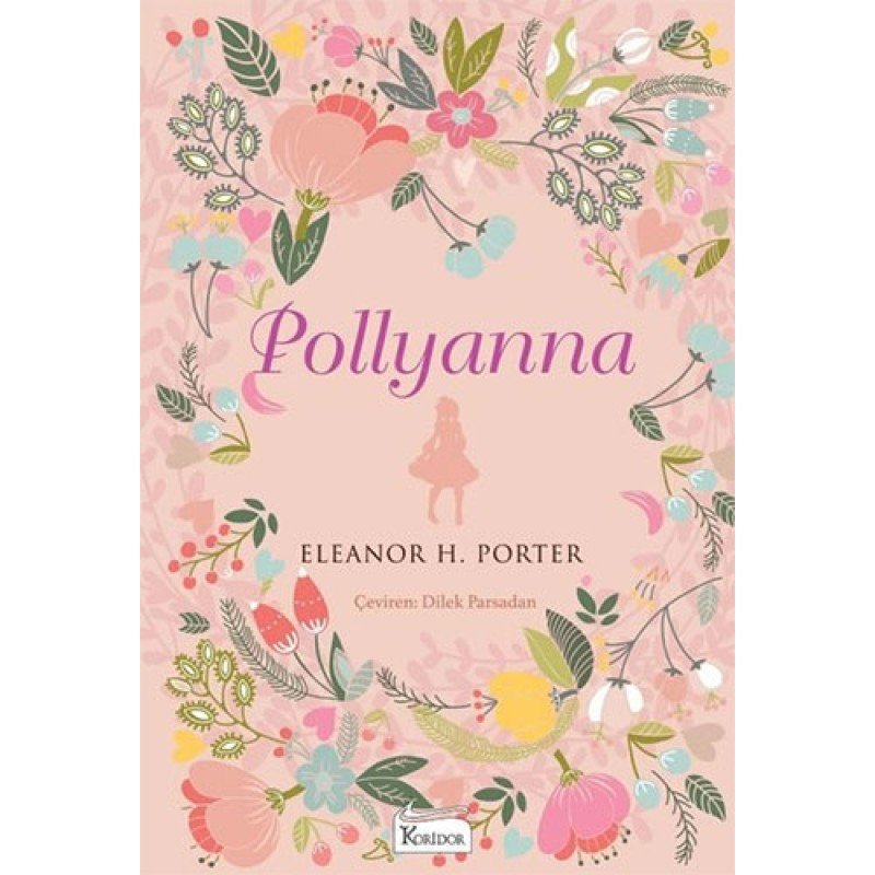 Pollyanna  (Bez Ciltli)