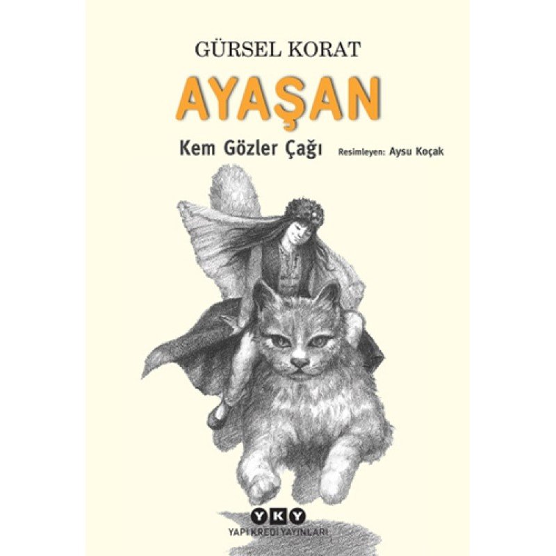 Ayaşan - Kem Gözler Çağı