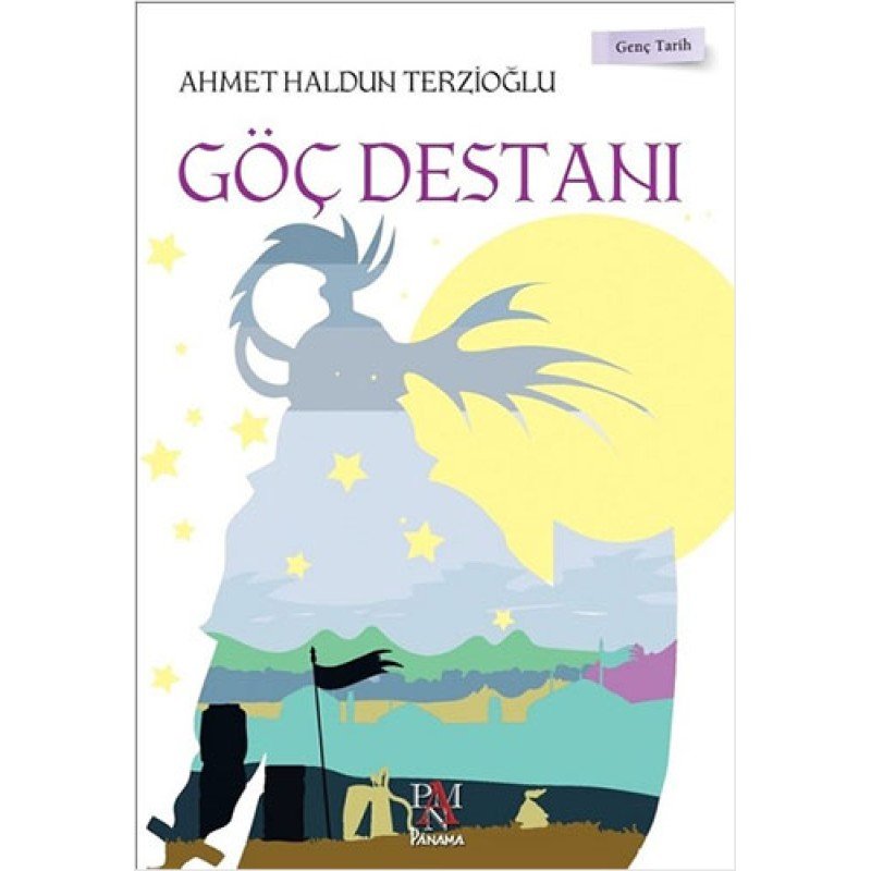 Göç Destanı - Genç Tarih Serisi