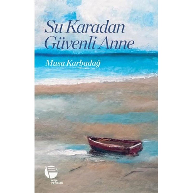 Su Karadan Güvenli Anne