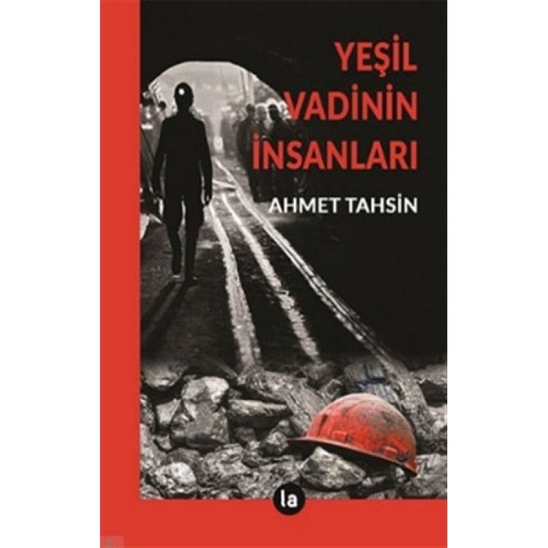 Yeşil Vadinin İnsanları