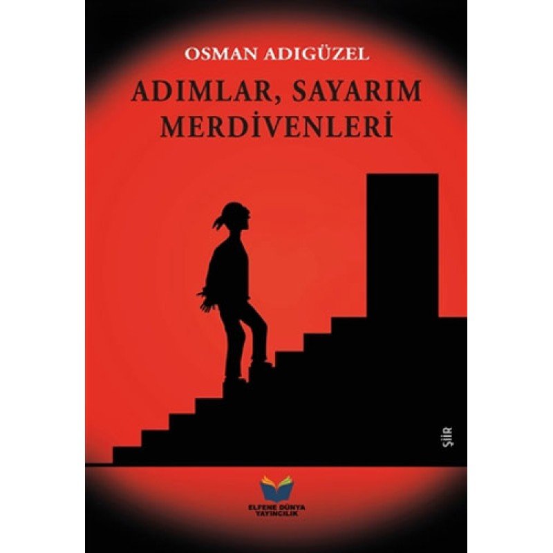 Adımlar Sayarım Merdivenleri