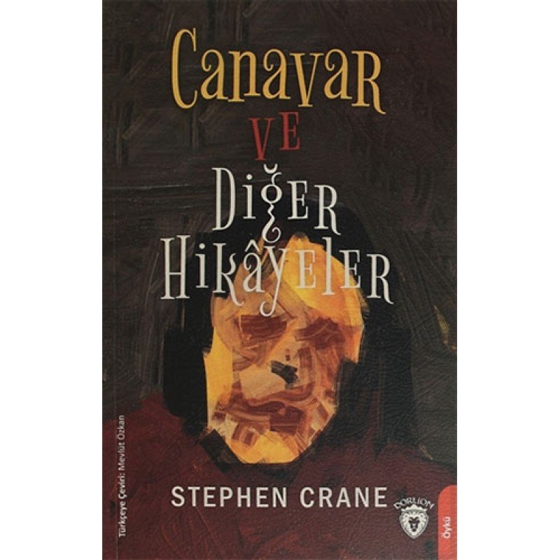 Canavar Ve Diğer Hikayeler