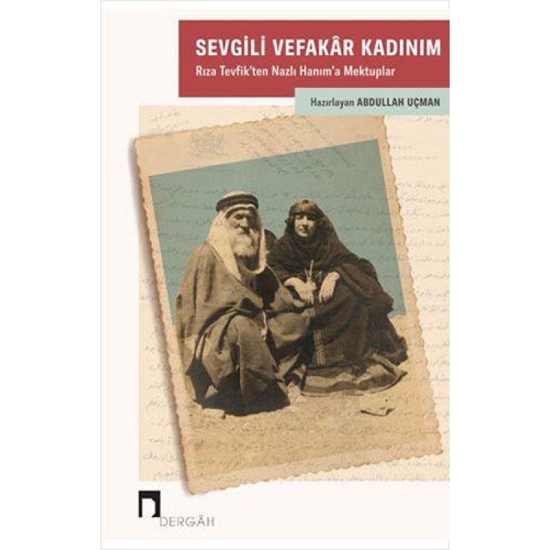 Sevgili Vefakar Kadınım