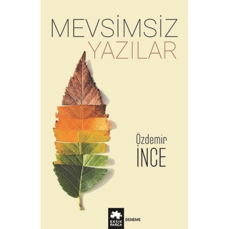 Mevsimsiz Yazılar