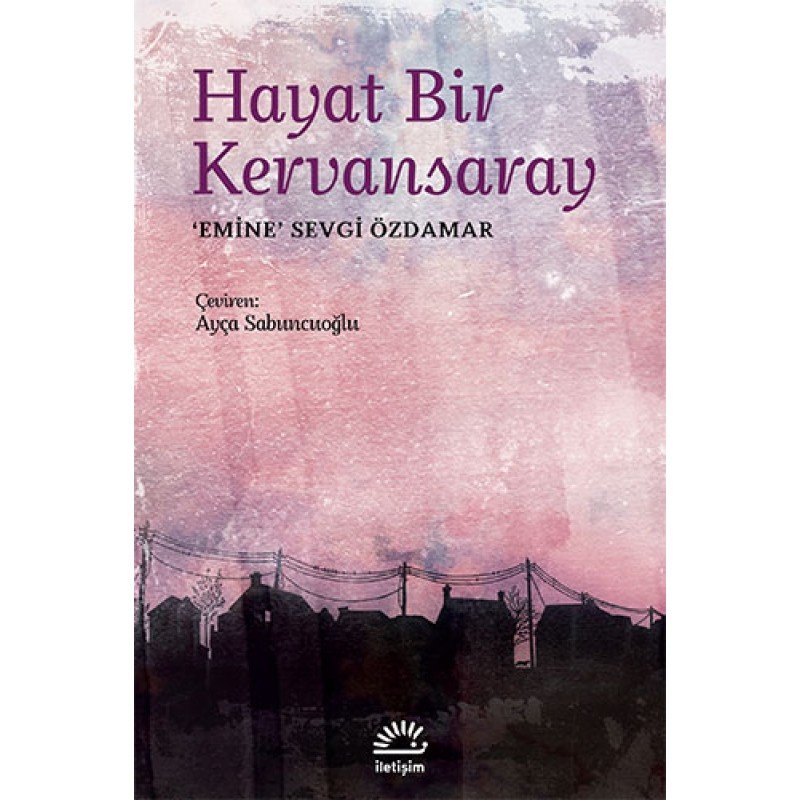 Hayat Bir Kervansaray