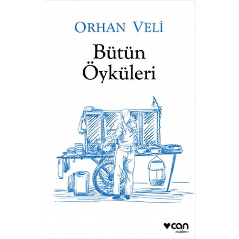 Orhan Veli - Bütün Öyküleri