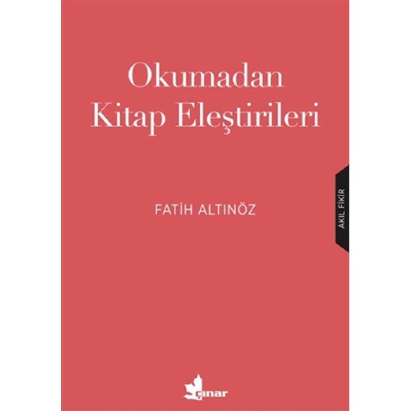 Okumadan Kitap Eleştirileri