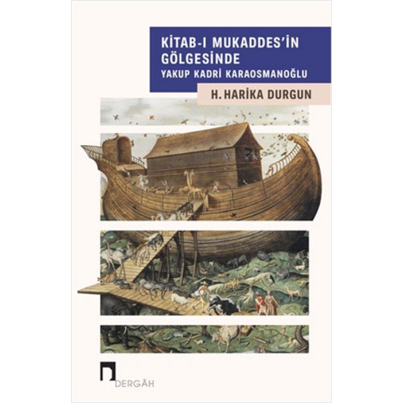 Kitab-I Mukaddes'İn Gölgesinde Yakup Kadri Karaosmanoğlu