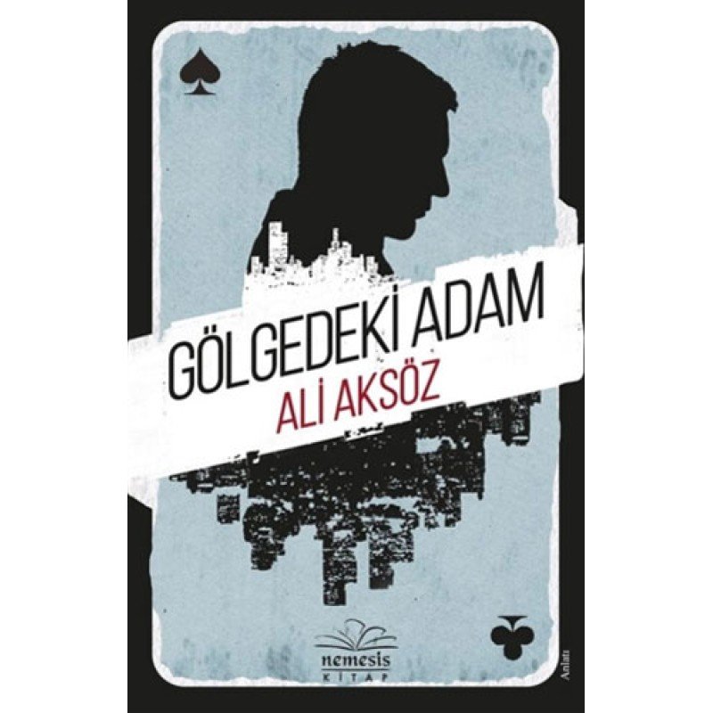 Gölgedeki Adam