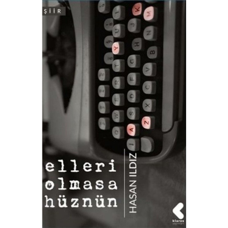 Elleri Olmasa Hüznün