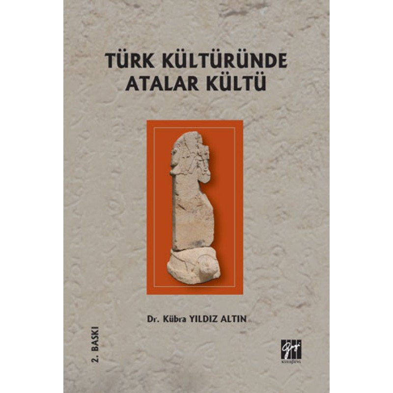 Türk Kültüründe Atalar Kültü