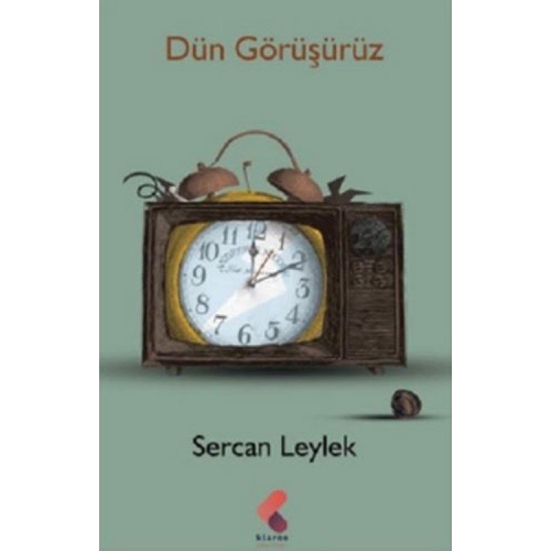 Dün Görüşürüz