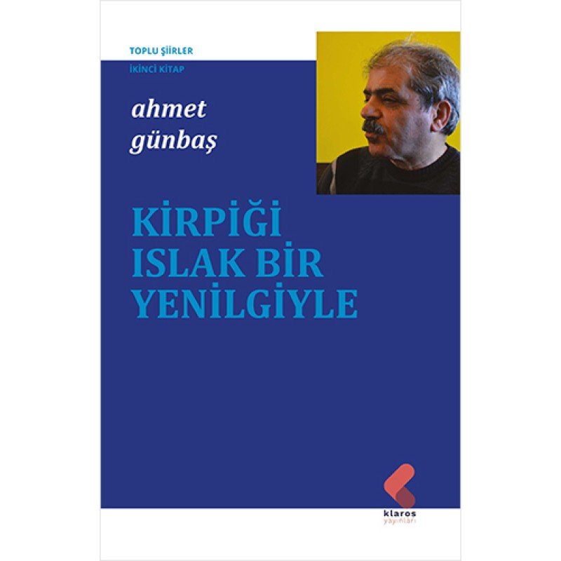 Kirpiği Islak Bir Yenilgiyle