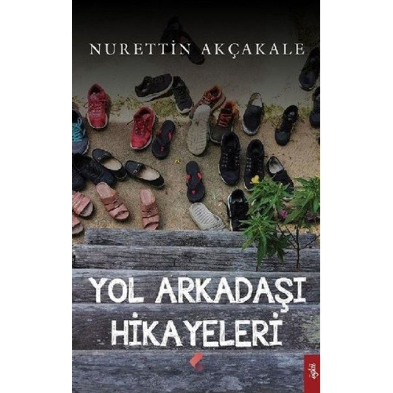 Yol Arkadaşı Hikayeleri