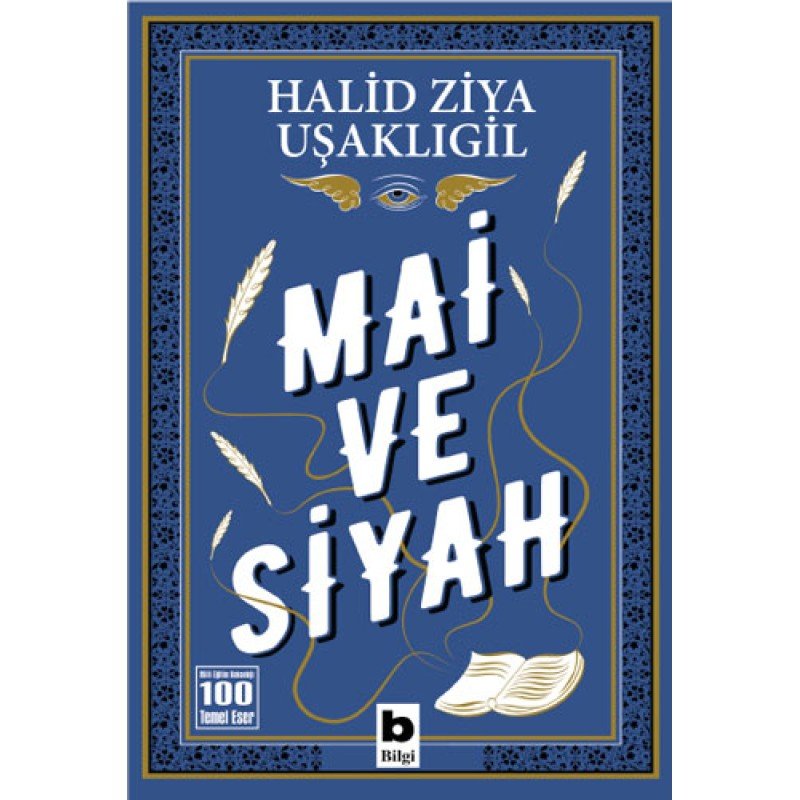 Mai Ve Siyah