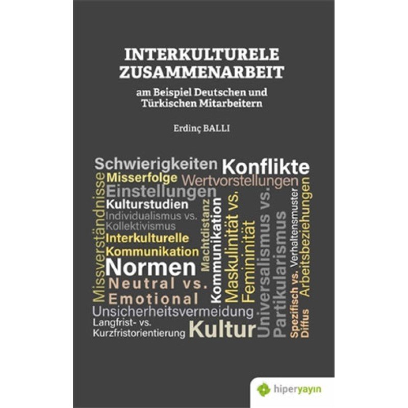 Interkulturele Zusammenarbeit Am Beispiel Deutschen Und Türkischen Mitarbeitern