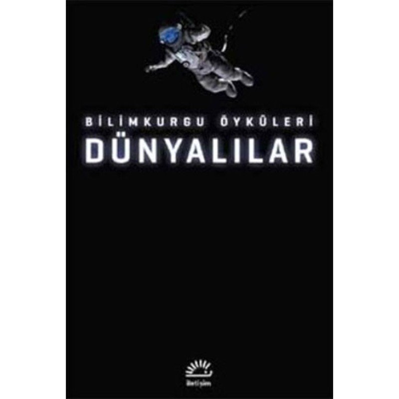 Dünyalılar: Bilimkurgu Öyküleri