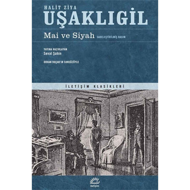 Mai Ve Siyah (Sadeleştirilmiş Basım)