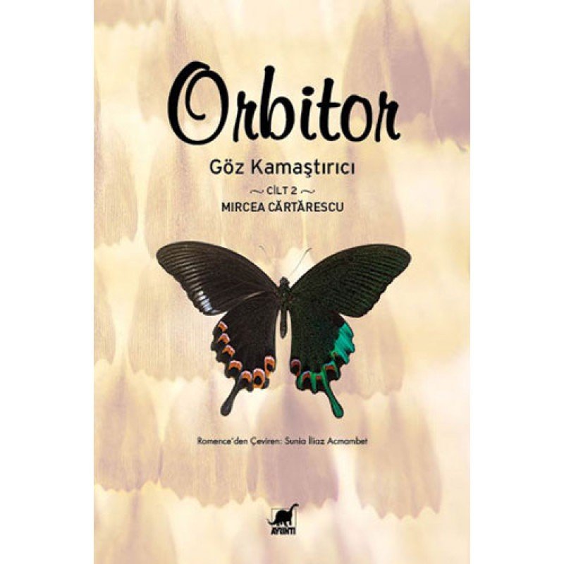 Orbitor Cilt 2 - Göz Kamaştırıcı