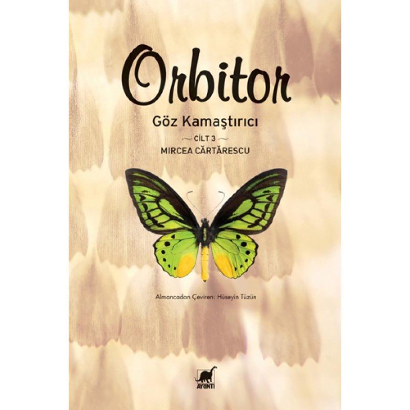 Orbitor Cilt 3 - Göz Kamaştırıcı