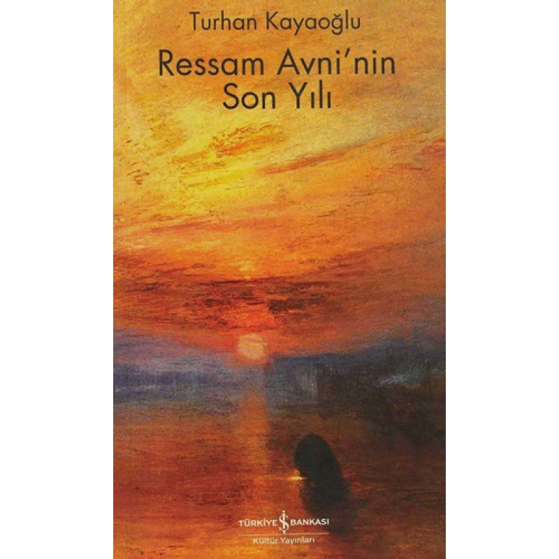 Ressam Avni’Nin Son Yılı