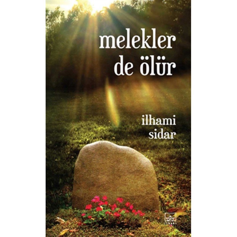 Melekler De Ölür