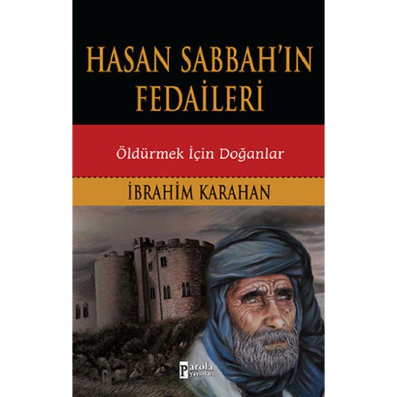 Hasan Sabbah'In Fedaileri