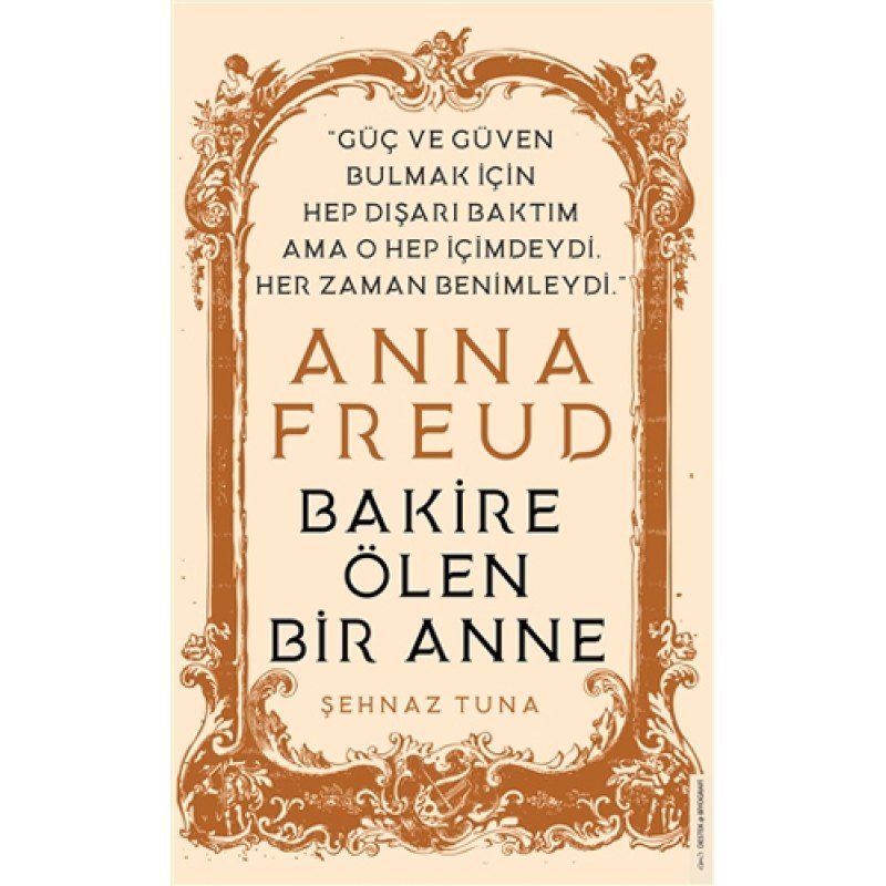 Anna Freud - Bakire Ölen Bir Anne