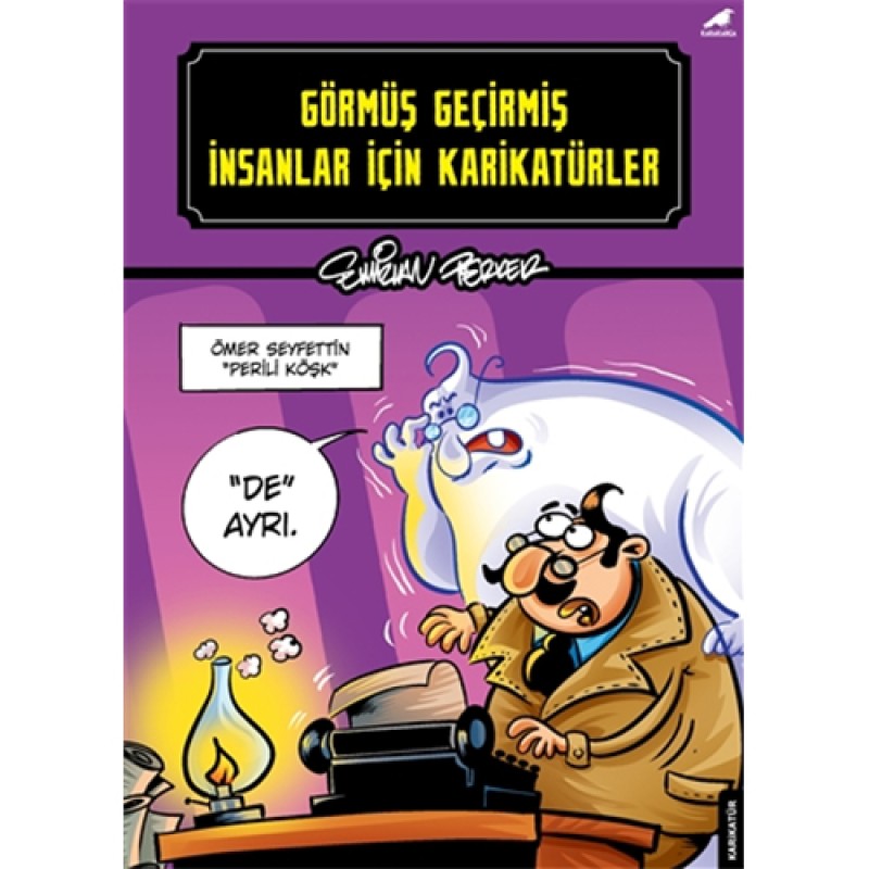 Görmüş Geçirmiş İnsanlar İçin Karikatürler