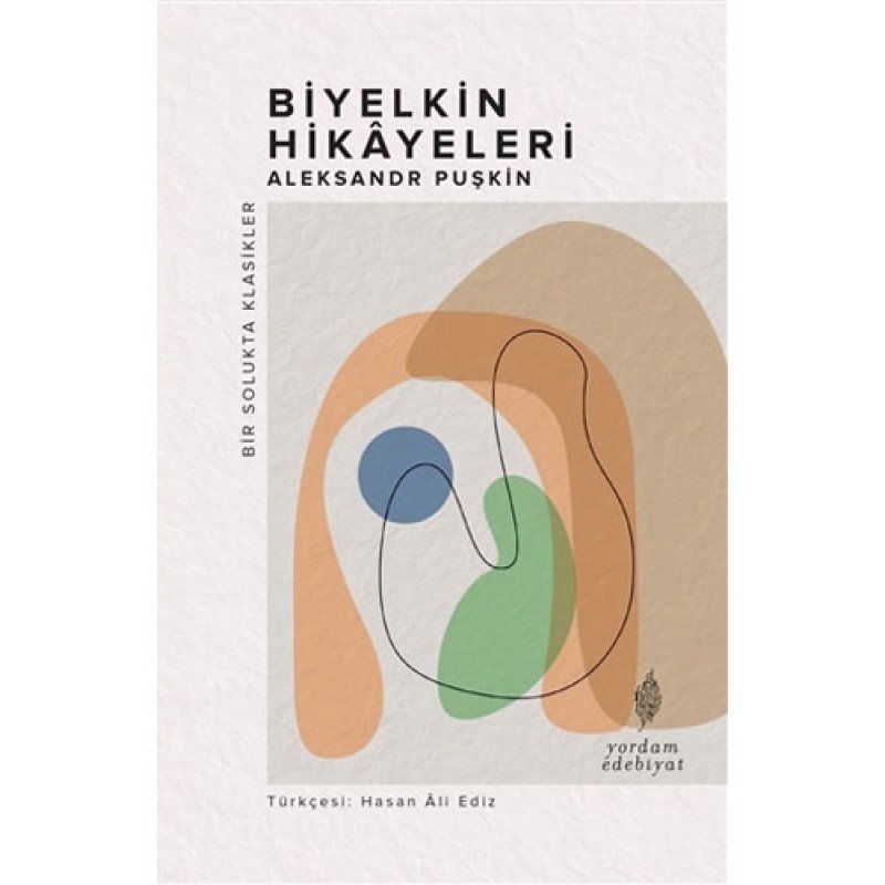 Biyelkin Hikayeleri