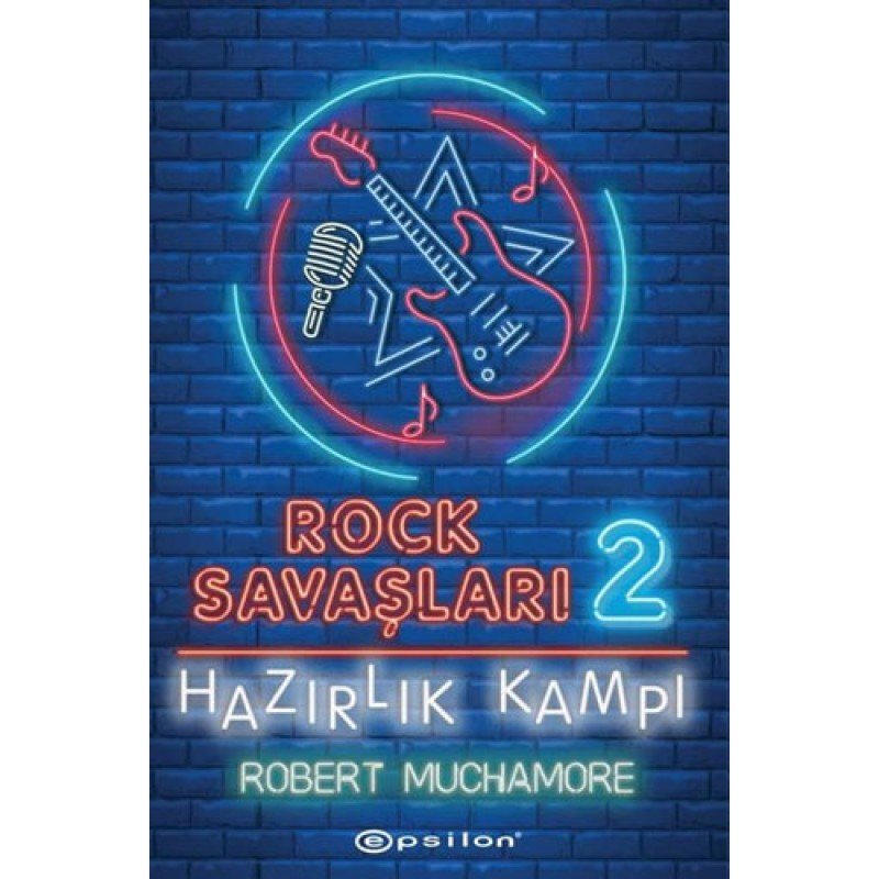 Rock Savaşları 2 - Hazırlık Kampı (Ciltli)