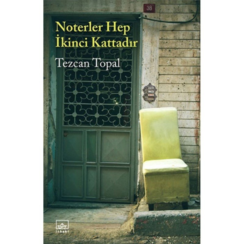 Noterler Hep İkinci Kattadır