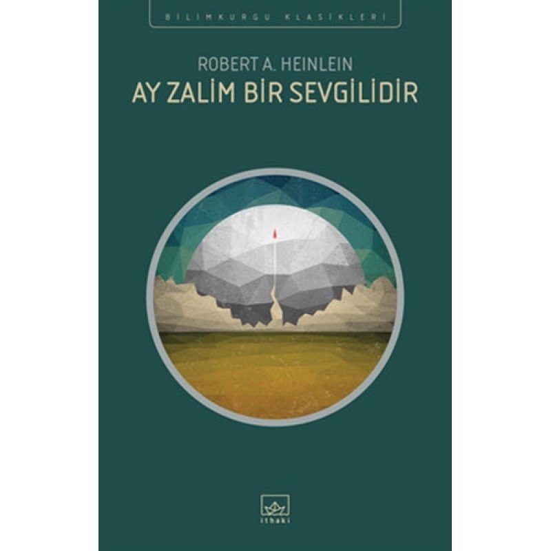 Ay Zalim Bir Sevgilidir