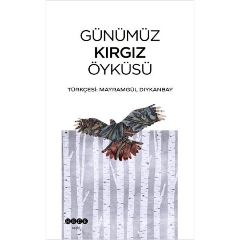 Günümüz Kırgız Öyküsü