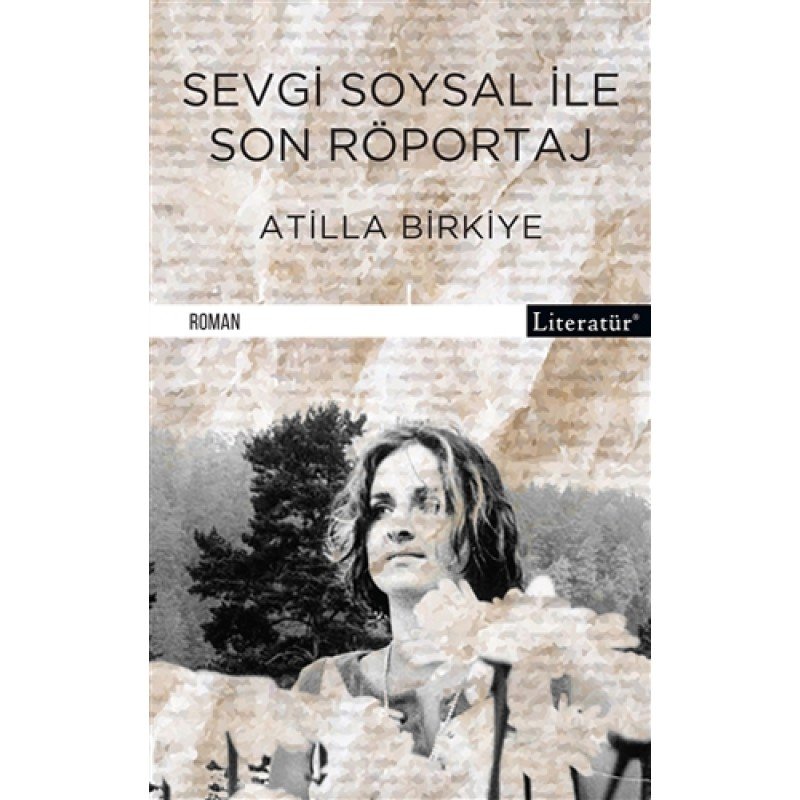 Sevgi Soysal İle Son Röportaj