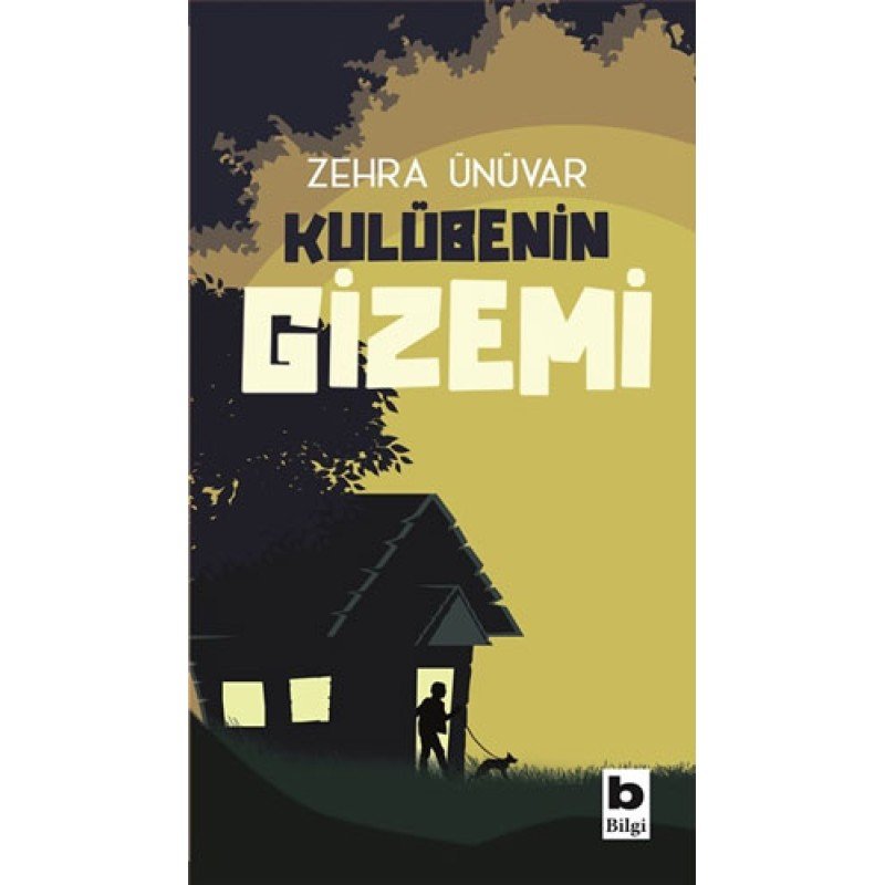 Kulübenin Gizemi