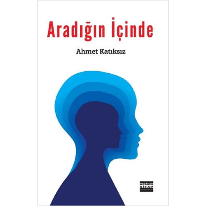 Aradığın İçinde