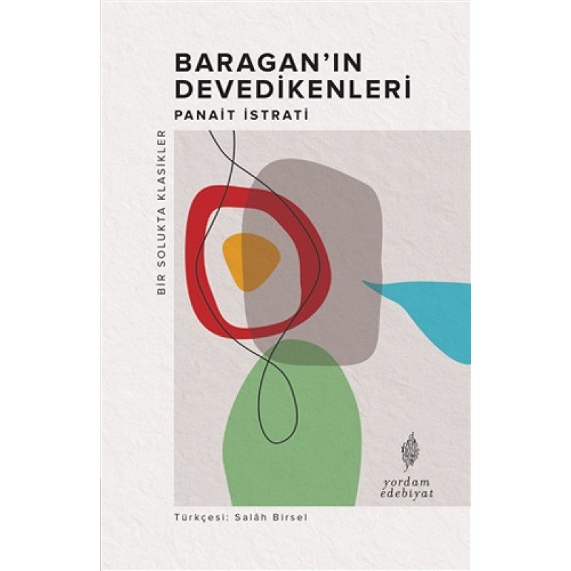 Baragan’In Devedikenleri