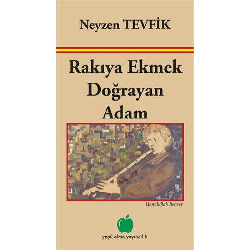 Rakıya Ekmek Doğrayan Adam