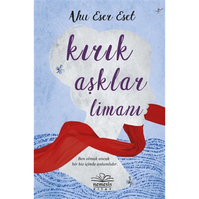 Kırık Aşklar Limanı