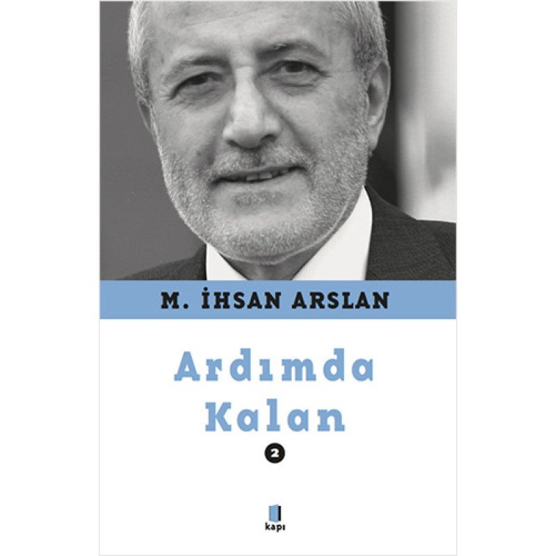 Ardımda Kalan - 2