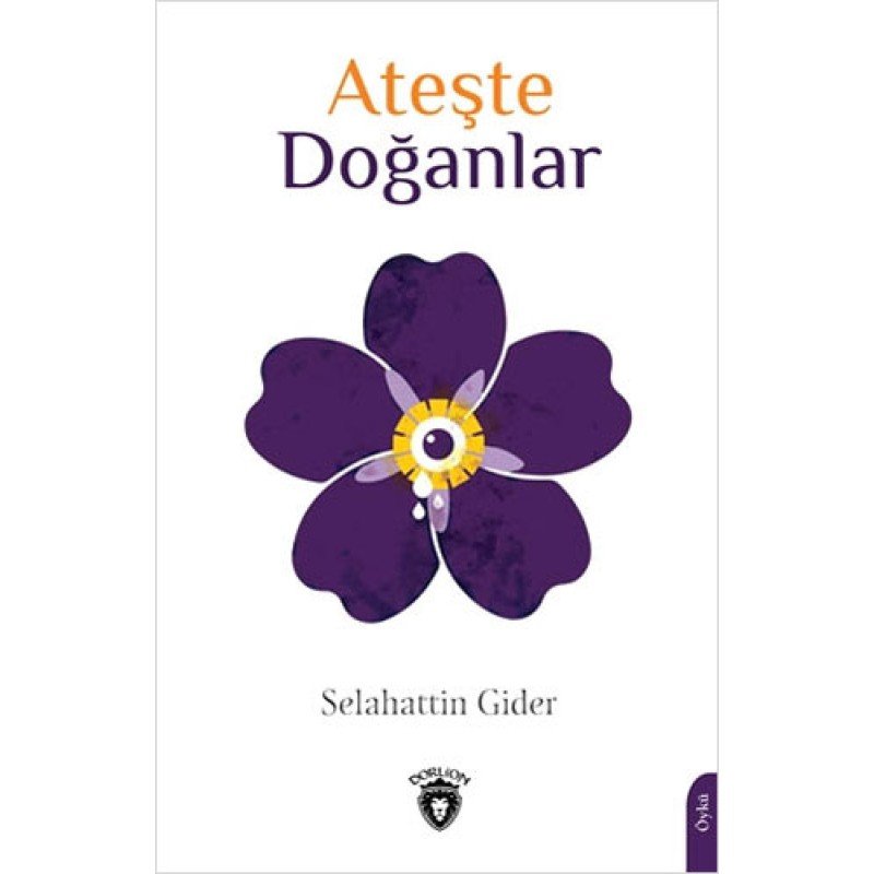 Ateşte Doğanlar