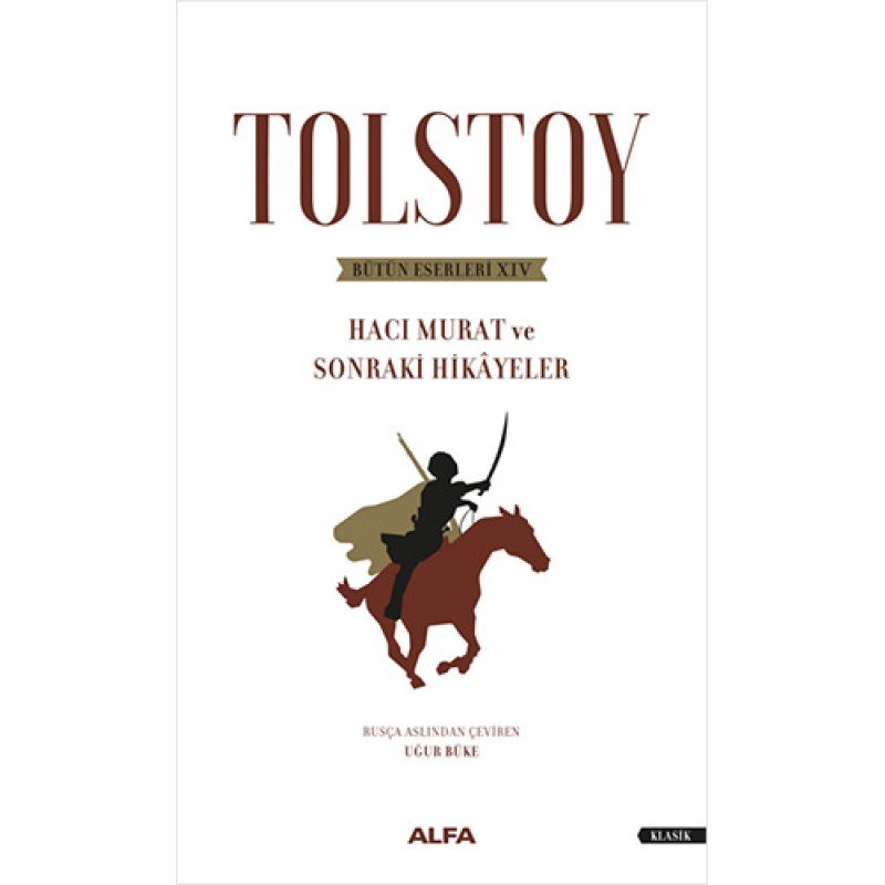 Tolstoy Bütün Eserleri 14