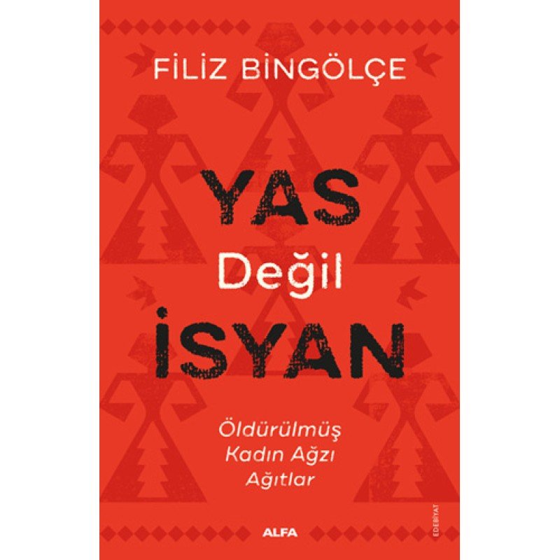 Yas Değil İsyan