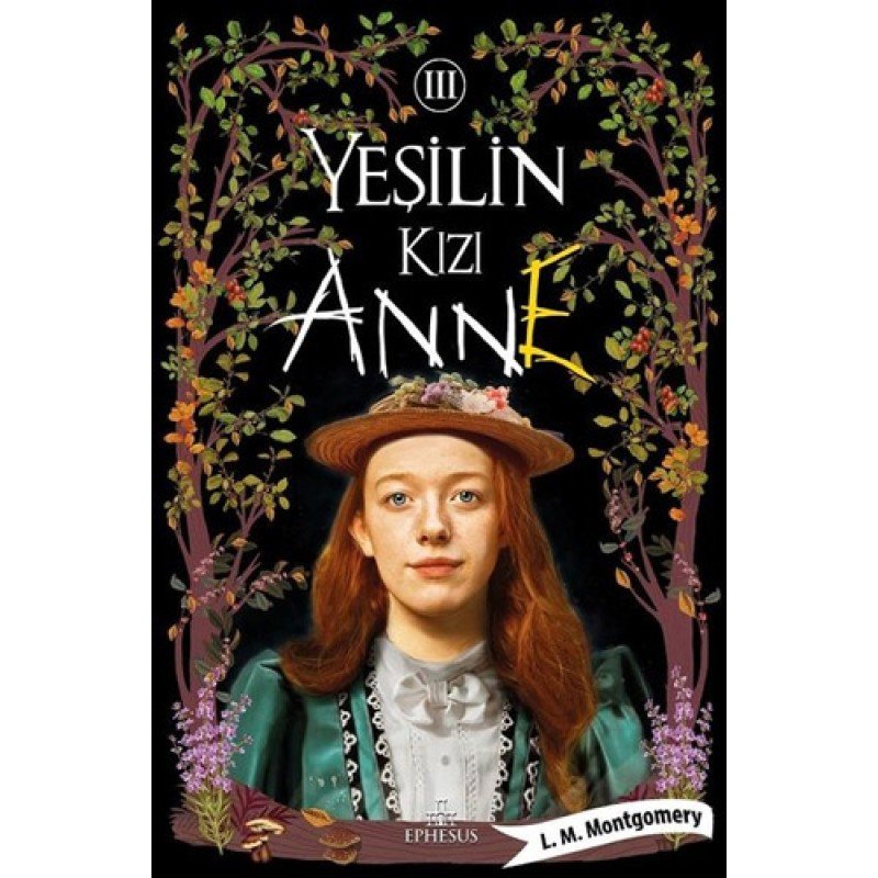 Yeşilin Kızı Anne - 3