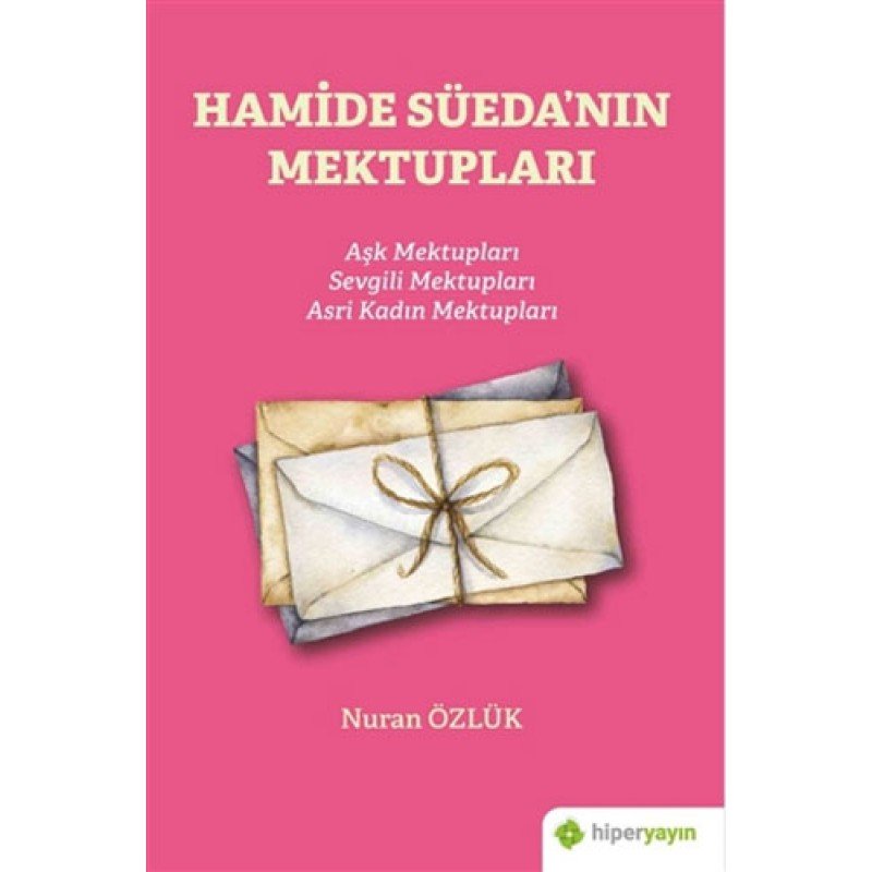 Hamide Süeda’Nın Mektupları