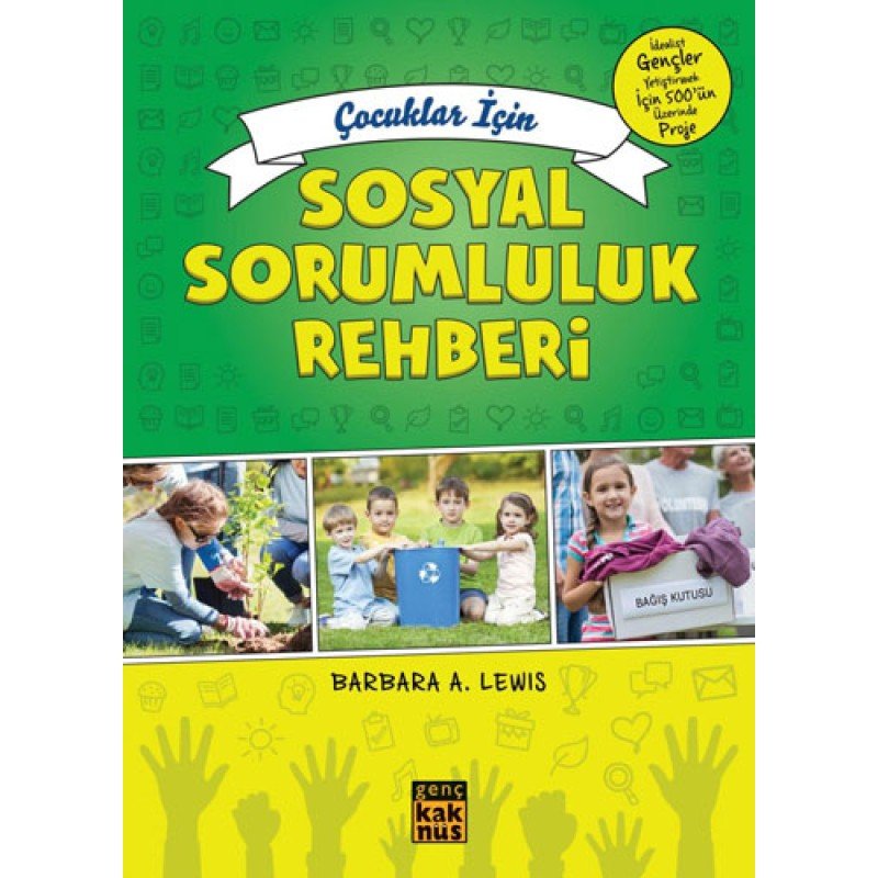 Çocuklar İçin Sosyal Sorumluluk Rehberi