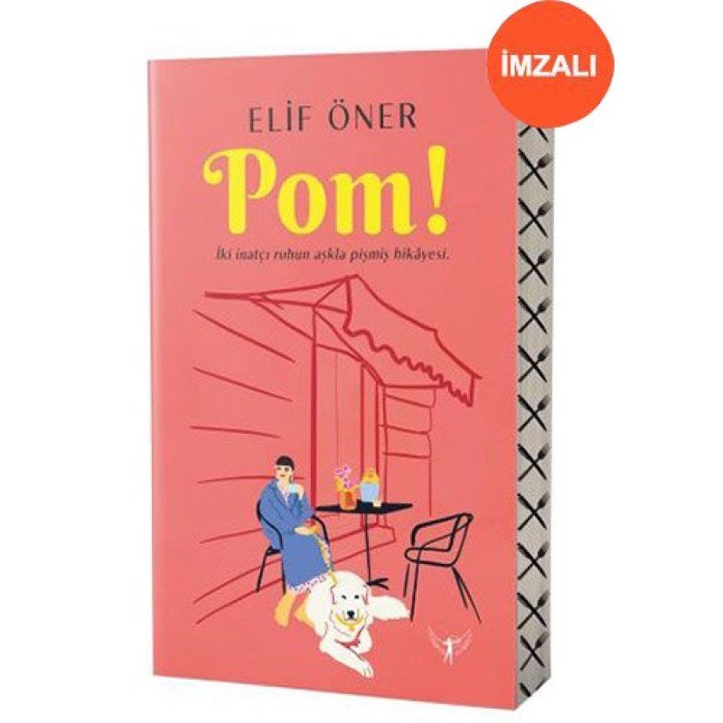 Pom! (İmzalı)