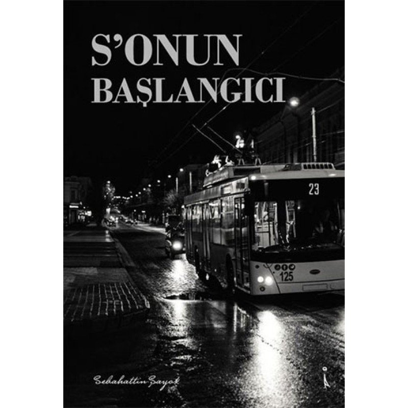 S'Onun Başlangıcı